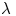 $\lambda$